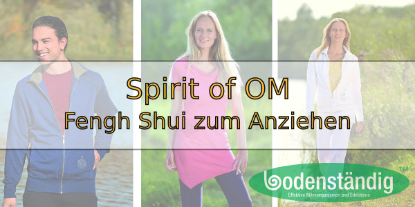 Spirit of OM – Kleidung in Perfektion