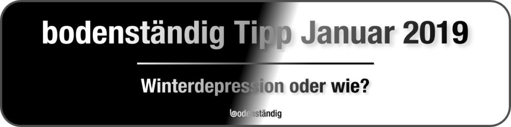 Banner bodenständig Tipp Januar 2019